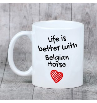 Belgian Horse - mug with a horse, mug with a photo, personalized gift from the Art-Dog brand