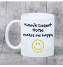 Koń pustynny Namib kubek z koniem Makes me happy Art-Dog