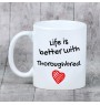 Thoroughbred - mug with a horse, mug with a photo, personalized gift from the Art-Dog brand