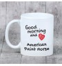 Koń American Paint kubek z koniem good morning Art-Dog