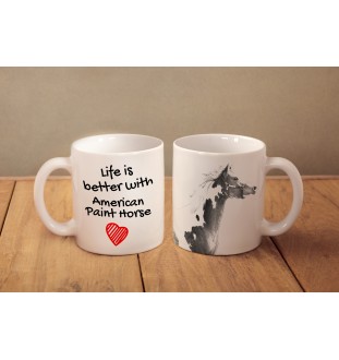 Koń American Paint kubek z koniem life is better Art-Dog