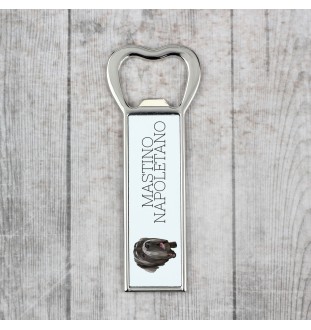 Neapolitan Mastiff, Mastino Napoletano - bottle opener with a picture and inscription for beer by Art-Dog