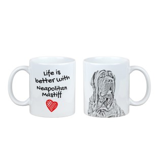 Mastino Napoletano, Neapolitanischer Mastiff - Tasse mit Hund, Tasse mit Bild, personalisiertes Geschenk der Marke Art-Dog