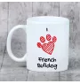 Französische Bulldogge - Tasse mit Hund, entzückende Tasse mit Grafik, Geschenk mit Ihrem Foto von der Marke Art-Dog