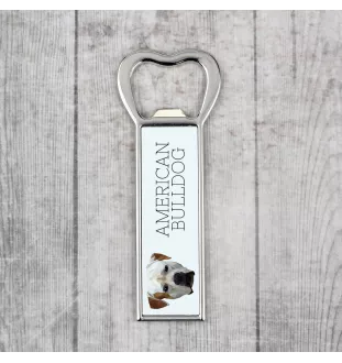 Bouledogue américain - ouvre-bouteille avec une image et une inscription pour la bière Art-Dog