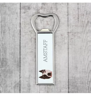American Staffordshire Terrier, Amstaff - bottle opener with a picture and inscription for beer by Art-Dog