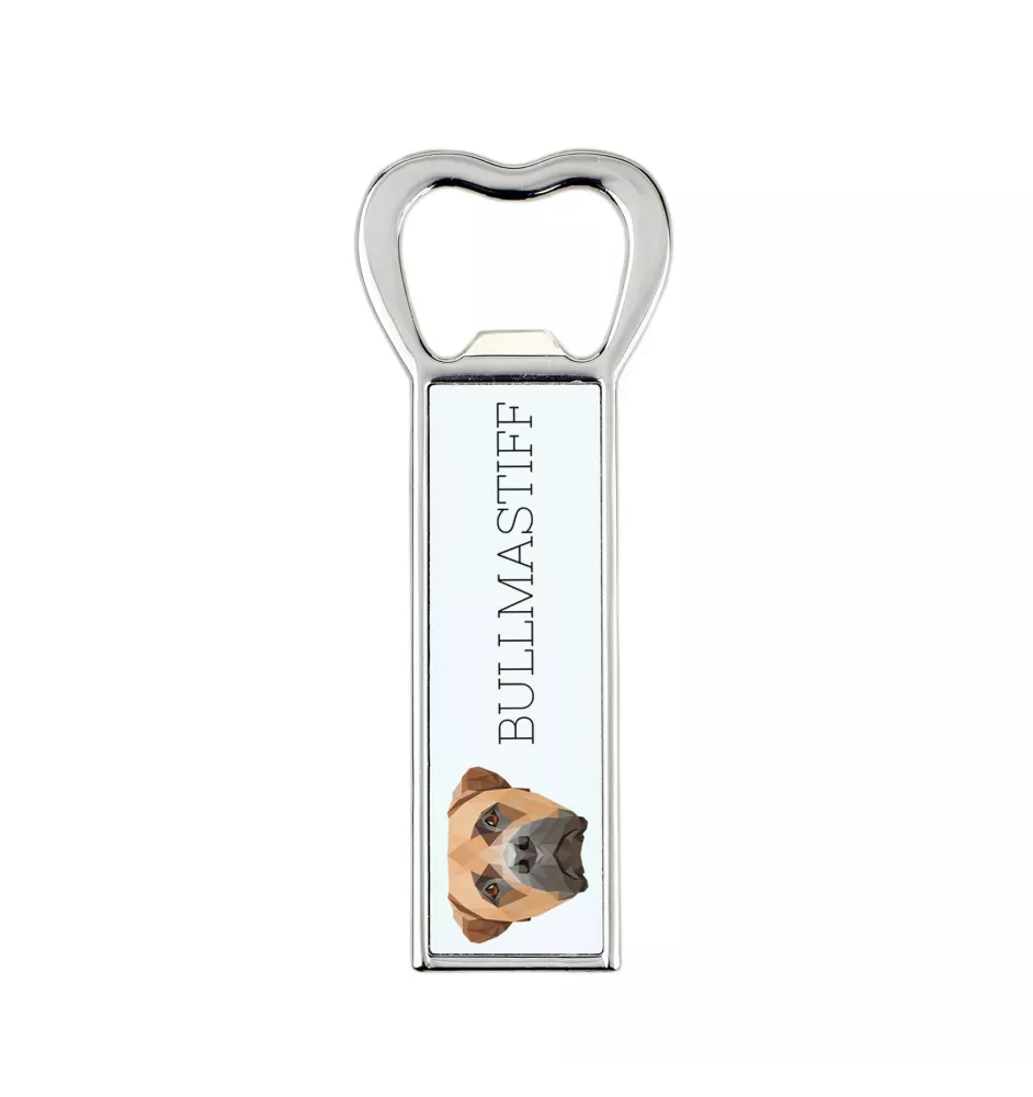 Bullmastiff - bottle opener with a picture and inscription for beer by Art-Dog