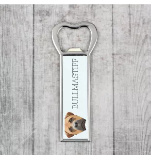 Bullmastiff - bottle opener with a picture and inscription for beer by Art-Dog