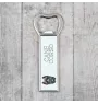 Cane Corso, Italian Cane Corso - bottle opener with a picture and inscription for beer by Art-Dog