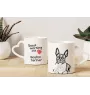 Boston Terrier, American Gentleman - cup with a dog, adorable cup with a heart-shaped handle, universal gift from the Art-Dog brand