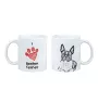 Boston Terrier - Tasse mit Hund, entzückende Tasse mit Grafik, Geschenk mit Ihrem Foto von der Marke Art-Dog