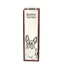 Terrier de Boston, Boston Terrier - boîte à vin avec chien, boîte à alcool avec graphisme, boîte cadeau personnalisée de la marque Art-Dog