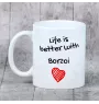 Chart rosyjski borzoj kubek z psem life is better Art-Dog