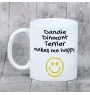Dandie Dinmont Terrier - Tasse mit Hund, fröhliche Tasse für Hundeliebhaber, personalisiertes Geschenk der Marke Art-Dog
