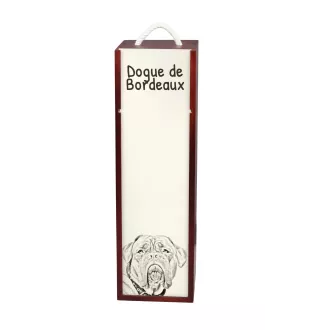Dogue de Bordeaux - boîte à vin avec chien, boîte à alcool avec graphisme, boîte cadeau personnalisée de la marque Art-Dog