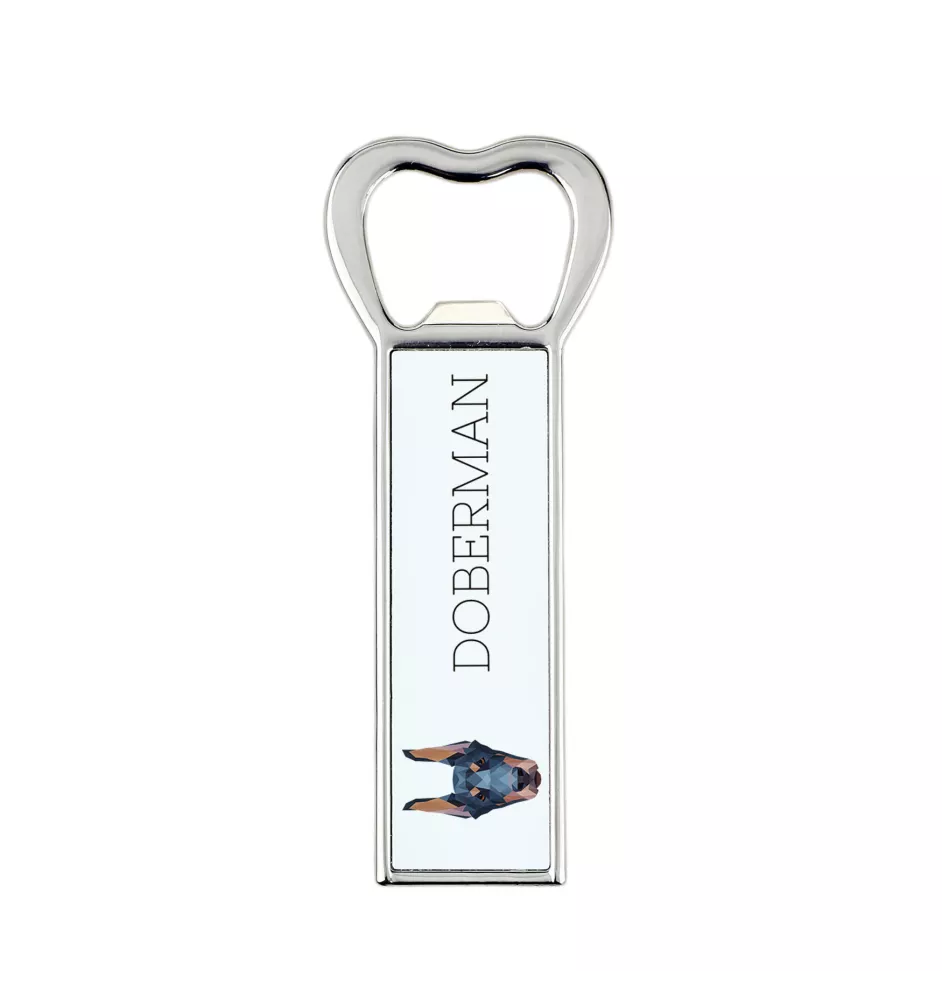 Dobermann, Doberman Pinscher, Dobie I - bottle opener with a picture and inscription for beer by Art-Dog