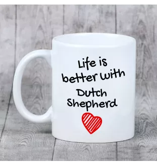 Owczarek holenderski kubek z psem life is better Art-Dog