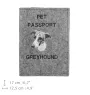 Greyhound, English Greyhound - Dog passport case, document case, gift for the traveller from the Art-Dog brand