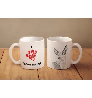 Ibizan Hound, Ibizan Podenco, Ibizan Warren Hound - cup with a dog, cute cup with graphics, a gift with your photo from the Art-Dog brand