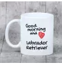 Labrador Retriever I kubek z psem good morning Art-Dog