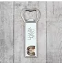 Lhasa Apso - bottle opener with a picture and inscription for beer by Art-Dog