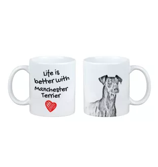 Manchester Terrier kubek z psem life is better Art-Dog