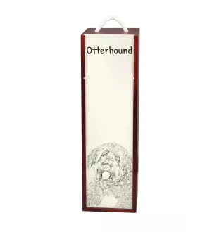 Chien à loutre, Otterhound - boîte à vin avec chien, boîte à alcool avec graphisme, boîte cadeau personnalisée de la marque Art-Dog