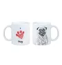 Mops, Pug, Carlin, Carlino, Doguillo - Tasse mit Hund, entzückende Tasse mit Grafik, Geschenk mit Ihrem Foto von der Marke Art-Dog