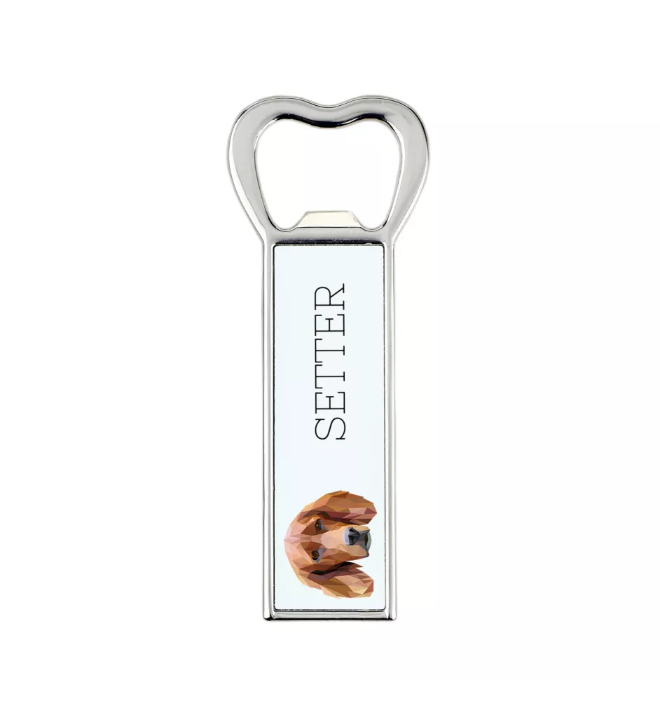 English setter, Lawerack, Laverack - bottle opener with a picture and inscription for beer by Art-Dog