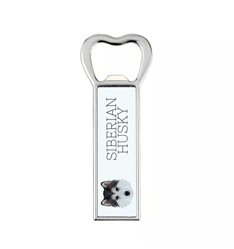 Siberian Husky, Chukcha - bottle opener with a picture and inscription for beer by Art-Dog