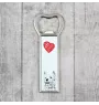 West Highland White Terrier, Westie, Westy - bottle opener with a dog, personalized fridge opener, unique gift for a man by Art-Dog brand