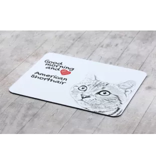 American Shorthair - mouse pad with print, personalized cat pad, unique gadget for an office worker from the Art-Dog brand