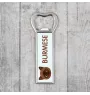 Burmese - bottle opener with the graphics and logo of the Art-Dog brand