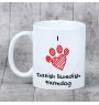 Danish Swedish Farmdog - cup with a dog, cute cup with graphics, a gift with your photo from the Art-Dog brand